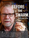 Before the Swarm