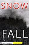Snow Fall: The Avalanche at Tunnel Creek